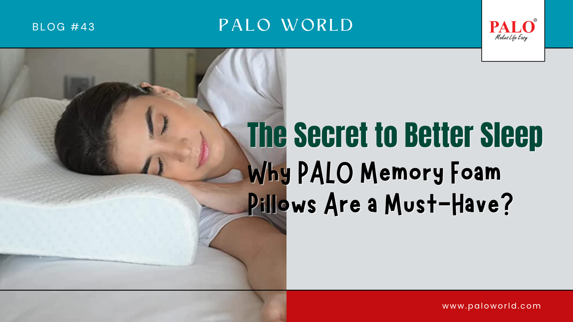 The Secret to Better Sleep: Why PALO Memory Foam Pillows Are a Must-Have