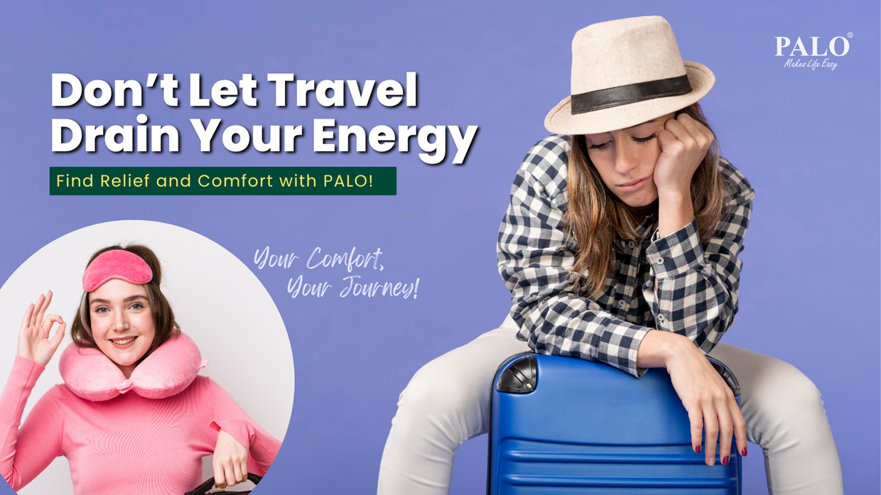 Travel Like a Pro: How PALO Memory Foam Neck Pillows Redefine Comfort on the Go
