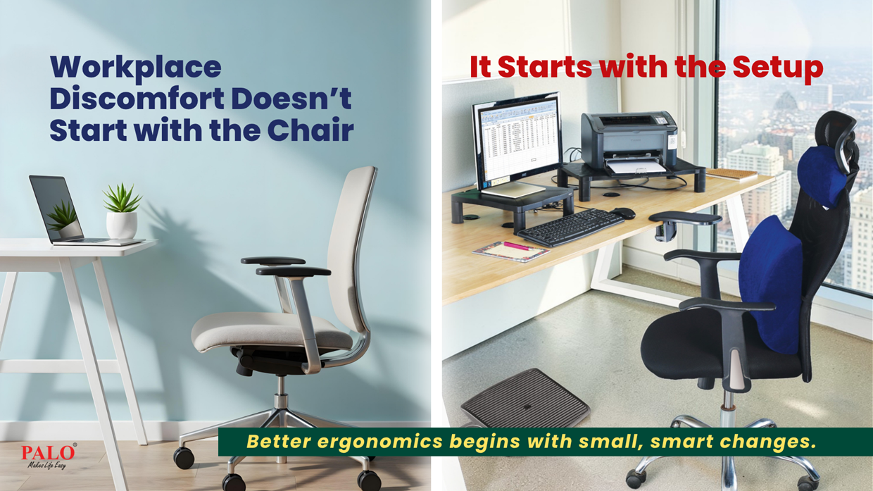 Your Chair Alone Is Not the Issue — Your Workspace Needs the Right Comfort